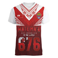 Mate Ma'a Tonga Rugby Women V-Neck T-Shirt Six Seven Six to The World LT03 Female Red - Polynesian Pride