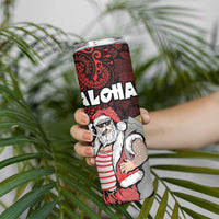 Hawaii Aloha Santa Claus Funny Polynesian Tattoo Skinny Tumbler Red Color LT03 - Polynesian Pride
