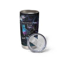 Suicide Awareness Tumbler Cup You Are Not Alone - Polynesian Pride