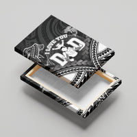 Happy Father's Day Canvas Wall Art I Love You Dad Polynesian Style