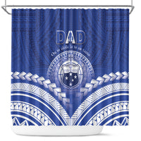 Samoa Happy Father's Day Shower Curtain Ou Te Alofa Ia Te Oe Tama Dad Polynesian Tribal