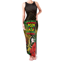Personalized Hawaii Born and Raised Family Matching Tank Maxi Dress and Hawaiian Shirt Kanaka Maoli Flag Day LT05 Mom's Dress Reggae - Polynesian Pride