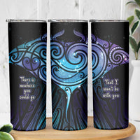 Aotearoa Maori Te Whai Rahi Skinny Tumbler Tala - Nowhere You Could Go That I Won't Be With You LT7 - Polynesian Pride