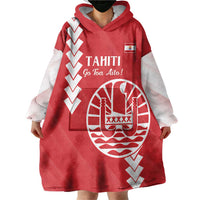 Custom Tahiti Football Wearable Blanket Hoodie Go Toa Aito LT14 - Polynesian Pride