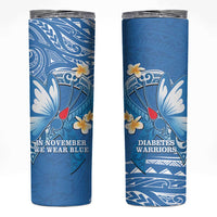 Polynesia Diabetes Awareness Month Skinny Tumbler In November We Wear Blue LT14 Blue - Polynesian Pride