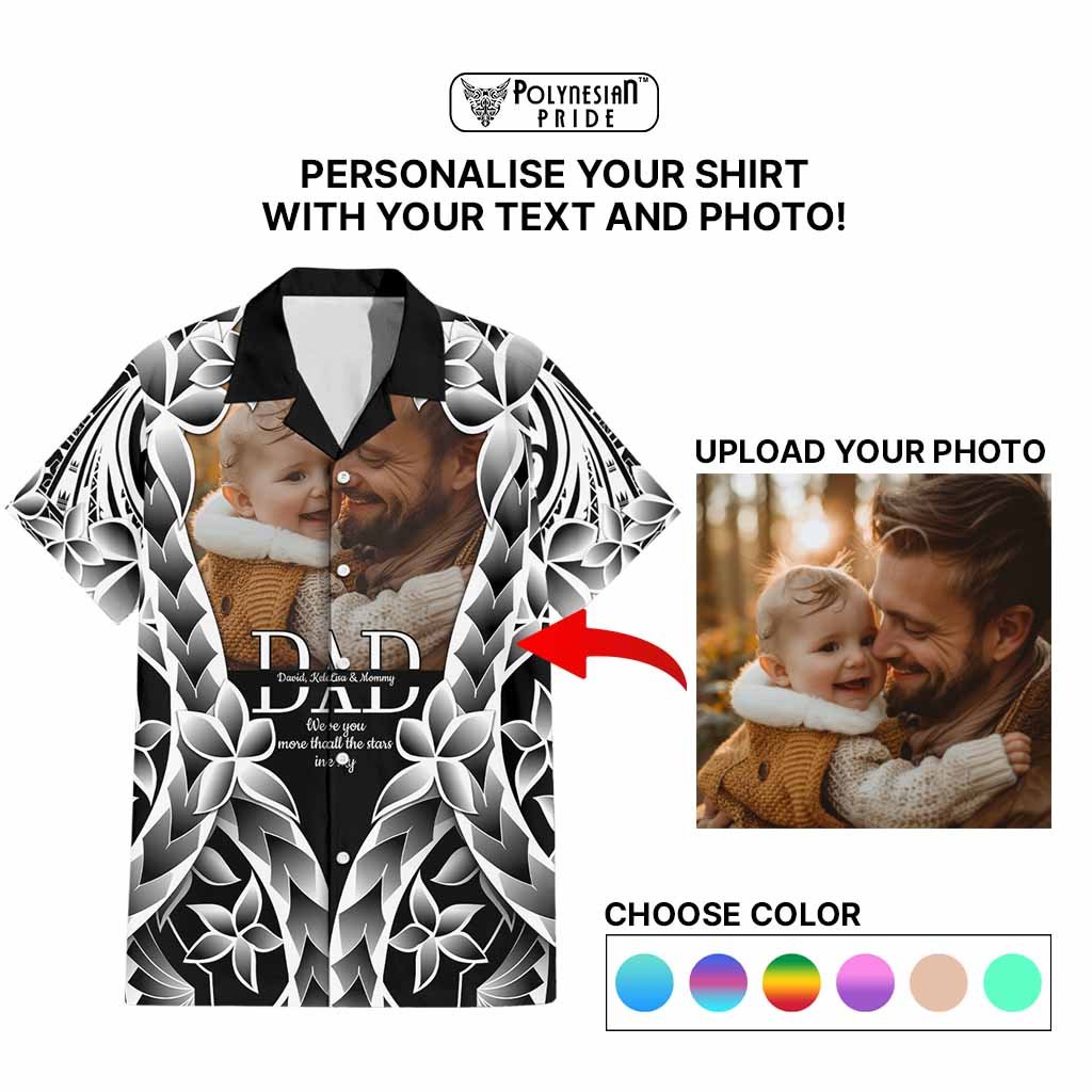 Custom Upload Photo Happy Father's Day - Best Dad Ever Hawaiian Shirt Polynesian Plumeria Tribal Art CTM09 - Polynesian Pride