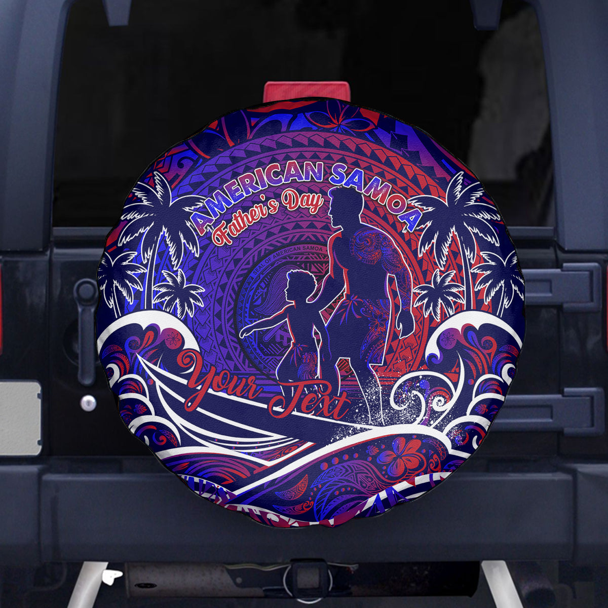 Father's Day American Samoa Spare Tire Cover Special Dad Polynesia Paradise