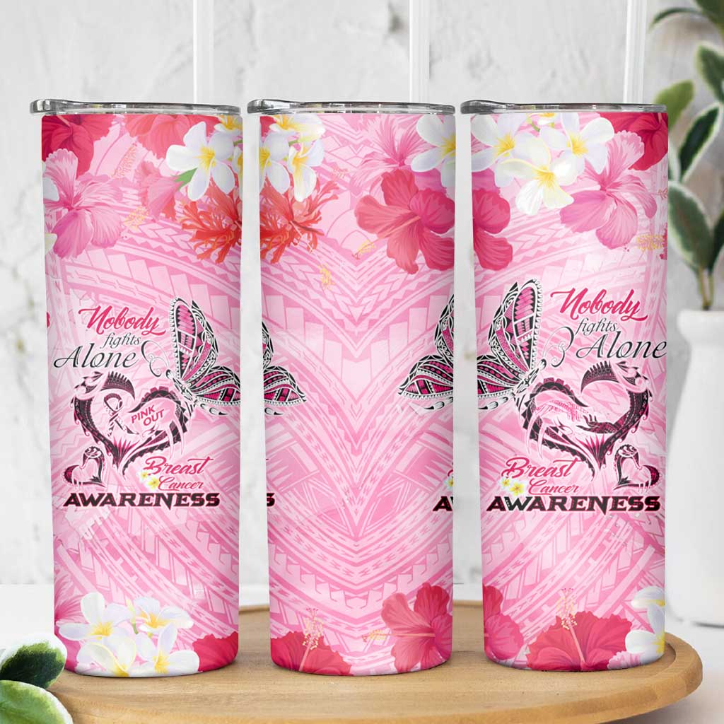 Butterfly Polynesia Breast Cancer Skinny Tumbler Nobody Fights Alone Pink Out Tropical Hibiscus DT02 - Polynesian Pride