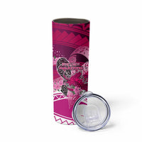 Breast Cancer Awareness Hawaii Skinny Tumbler Polynesia Girl Nobody Fights Alone DT02 - Polynesian Pride