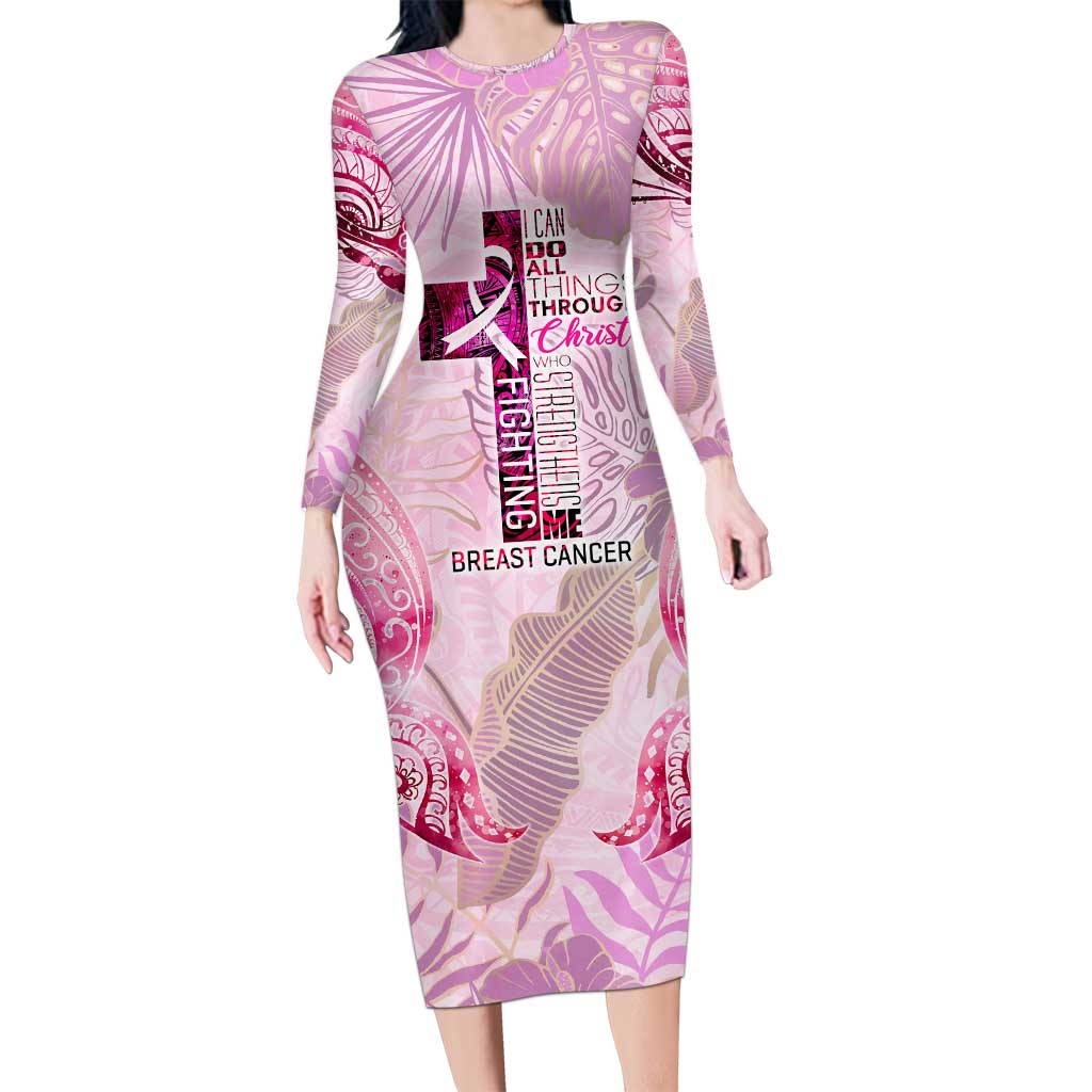 Breast Cancer Polynesian Long Sleeve Bodycon Dress I Can Do All Things Through Christ DT02 Long Dress Pink - Polynesian Pride
