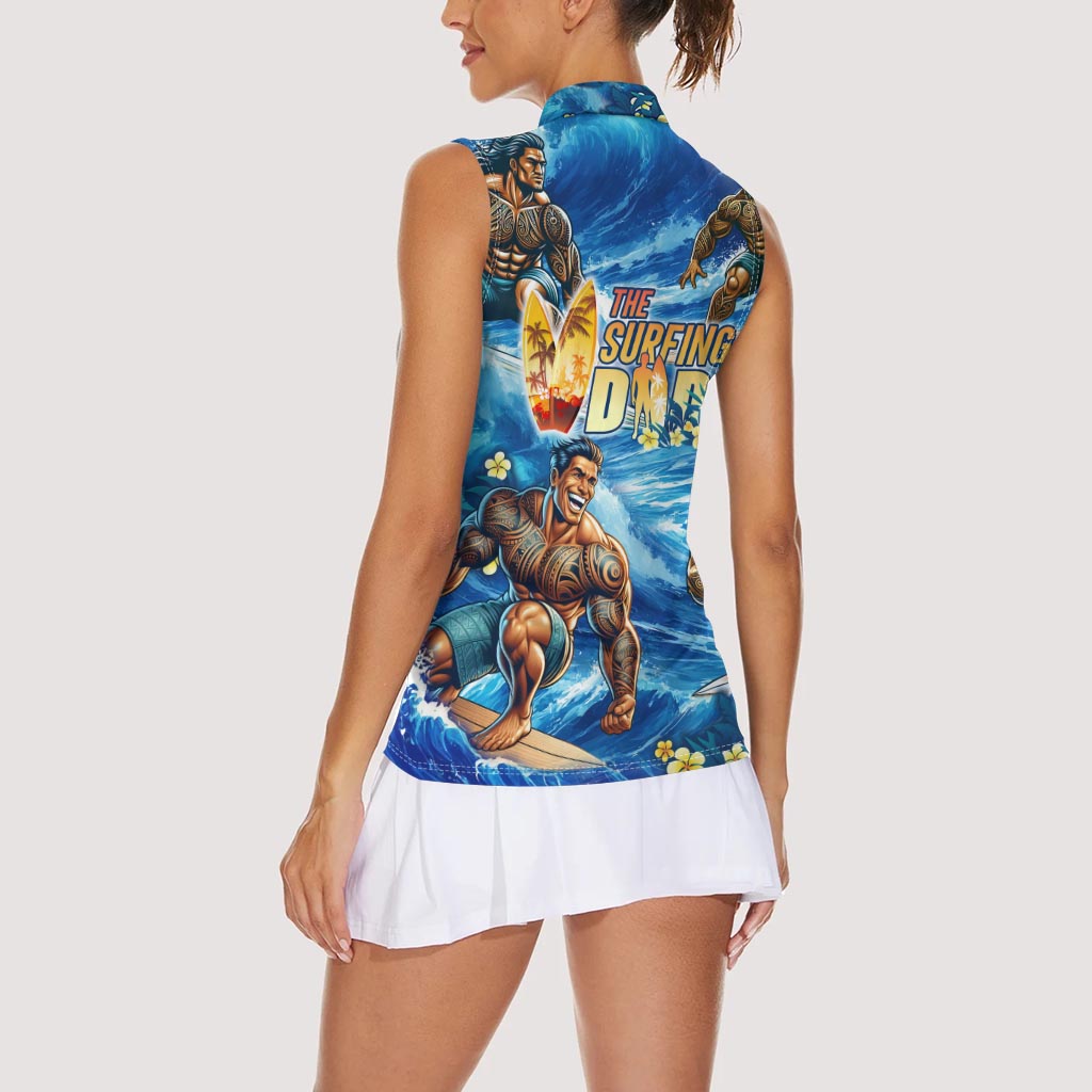 Hawaii Father's Day Women Sleeveless Polo Shirt The Surfing Dad Polynesian Tattoo DT02 - Polynesian Pride