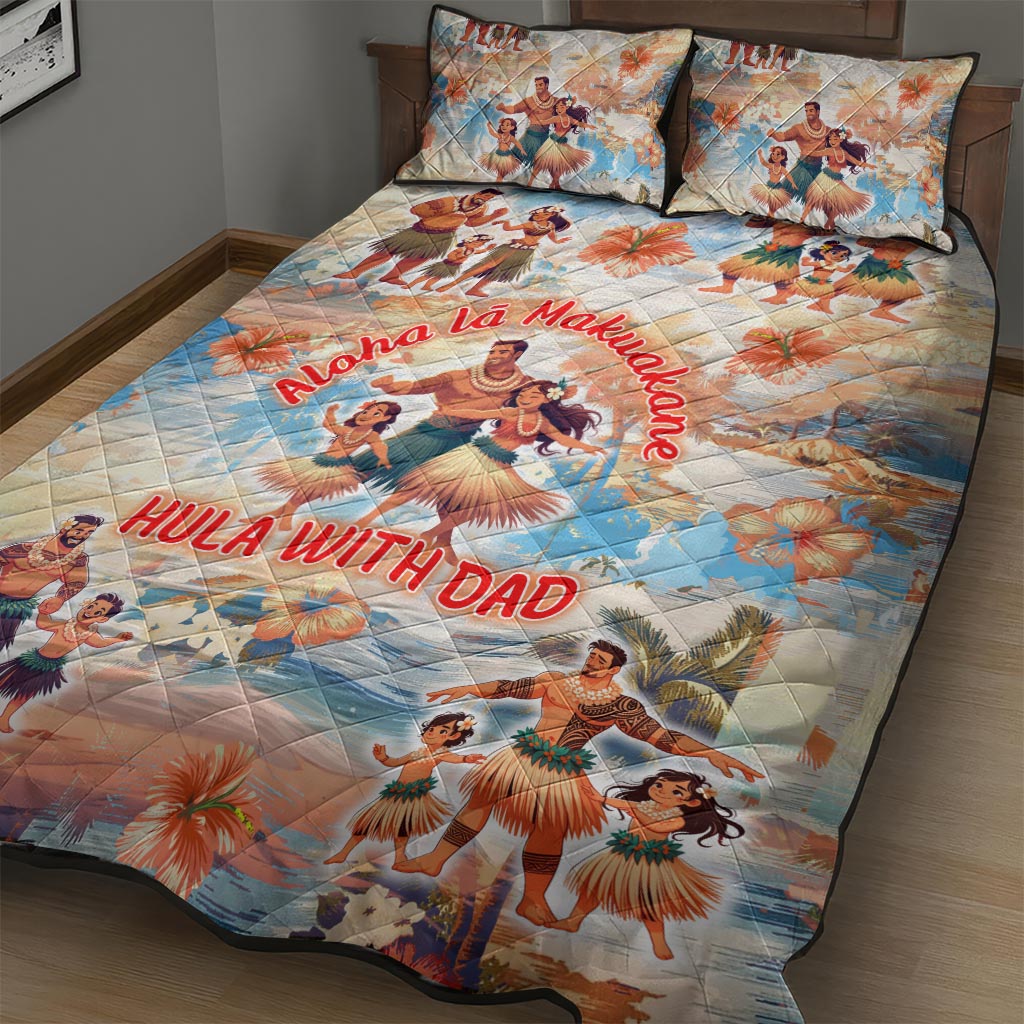 Hawaii Father's Day Quilt Bed Set Hula With Dad