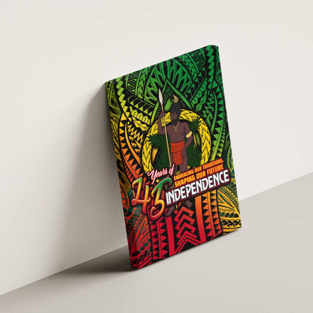 Vanuatu 45th Independence Anniversary Canvas Wall Art Embracing Our Traditions Shaping Our Future
