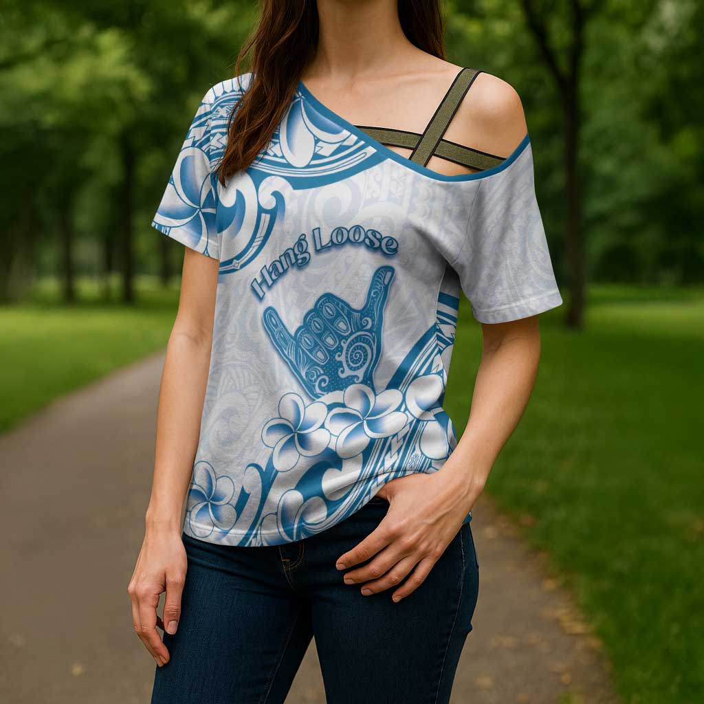 Aloha Hawaii Shaka Cross Shoulder Shirt Hang Loose Blue Version DT05 - Polynesian Pride