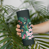 Hawaii Hummingbird Tropical Flowers Skinny Tumbler Dark Green LT01 - Polynesian Pride