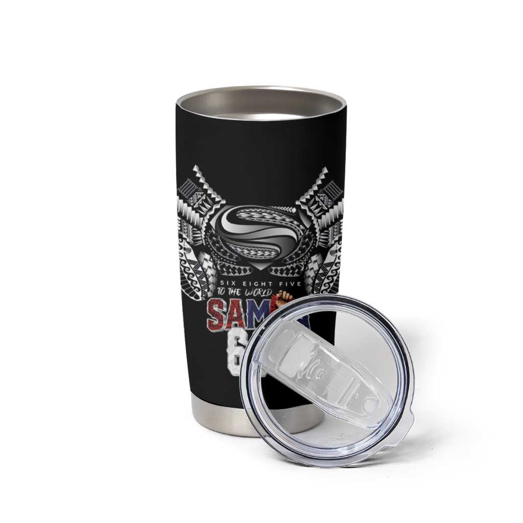 Super Samoa-Six Eight Five to The World Tumbler Cup Traditional Samoan Tattoo Black Color