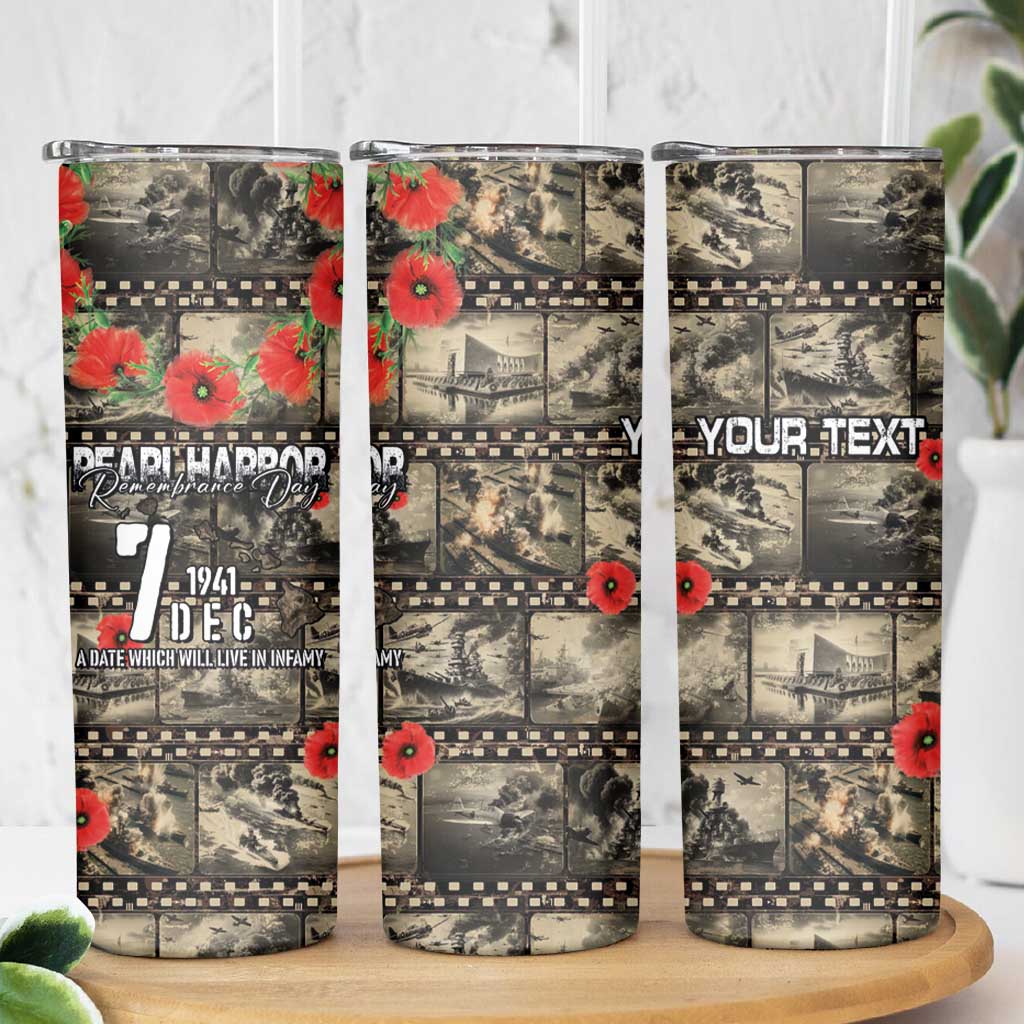 Pearl Harbor Remembrance Day Personalized Skinny Tumbler Memories of December 7 with Red Poppy Lei LT03 - Polynesian Pride
