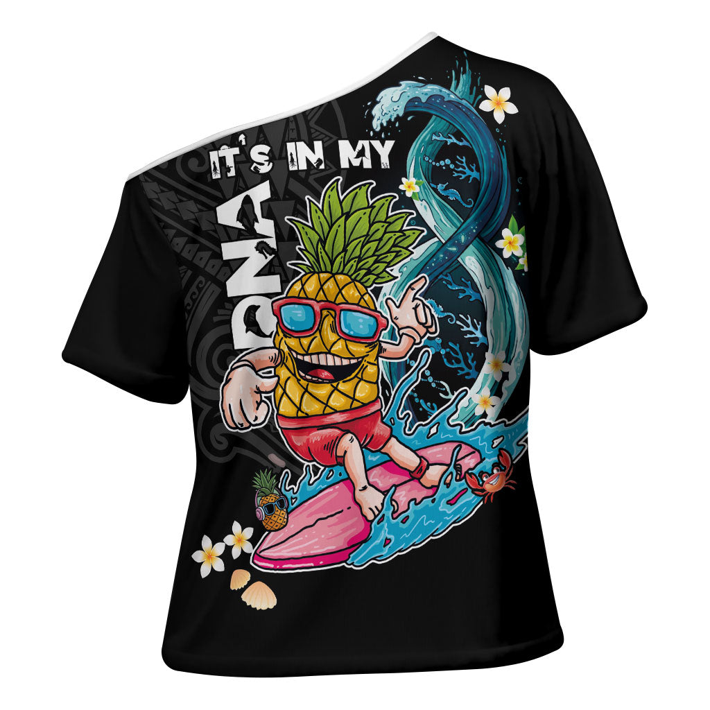 Hawaii Pineapple Surfing Cross Shoulder Shirt It's in My DNA - Kakau and Polynesian Pattern LT03 - Polynesian Pride