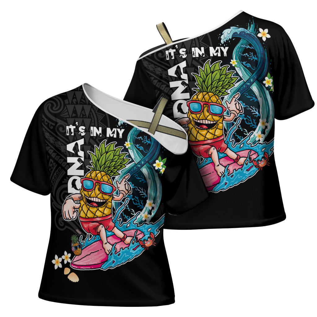Hawaii Pineapple Surfing Cross Shoulder Shirt It's in My DNA - Kakau and Polynesian Pattern LT03 - Polynesian Pride