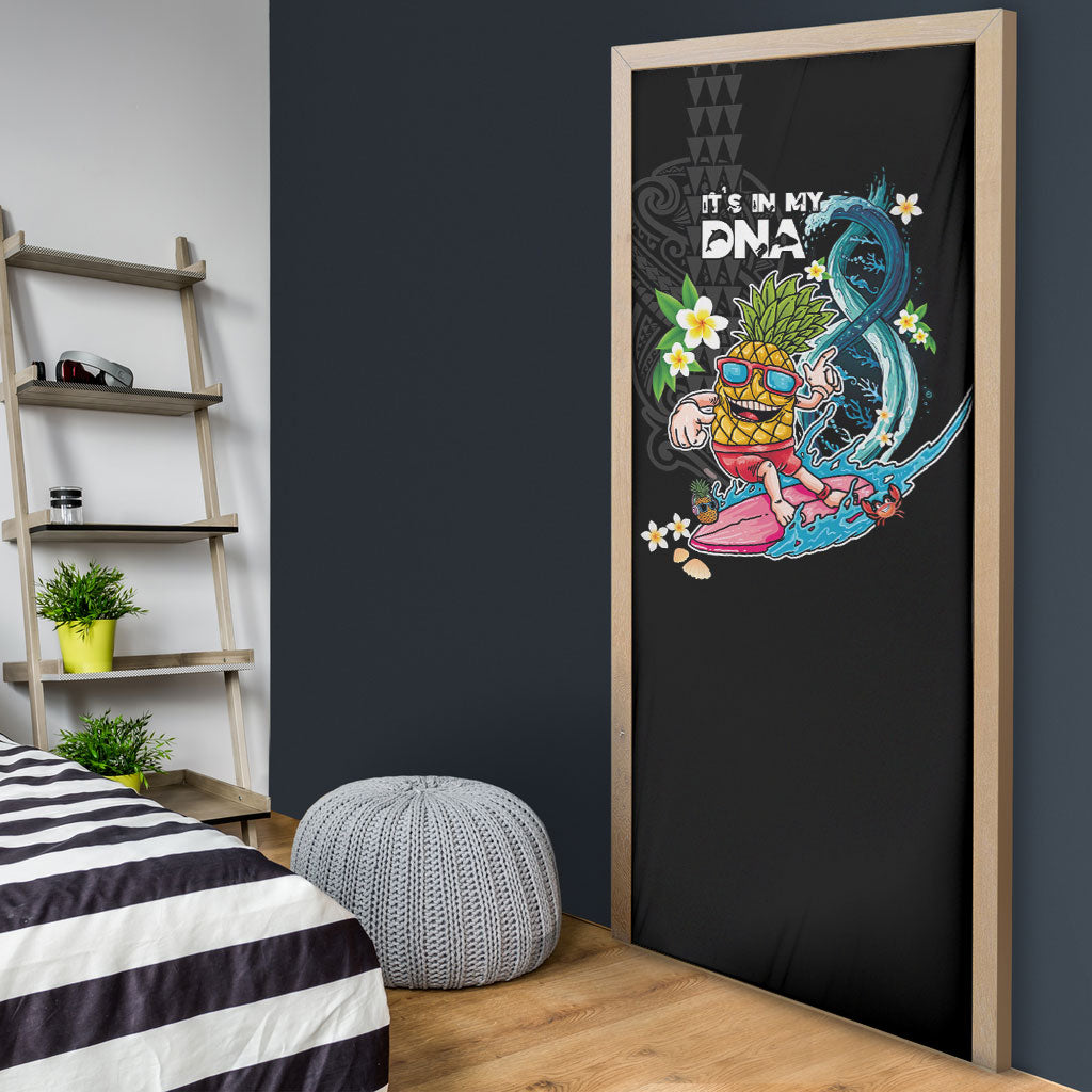 Hawaii Pineapple Surfing Door Cover It's in My DNA - Kakau and Polynesian Pattern LT03 - Polynesian Pride