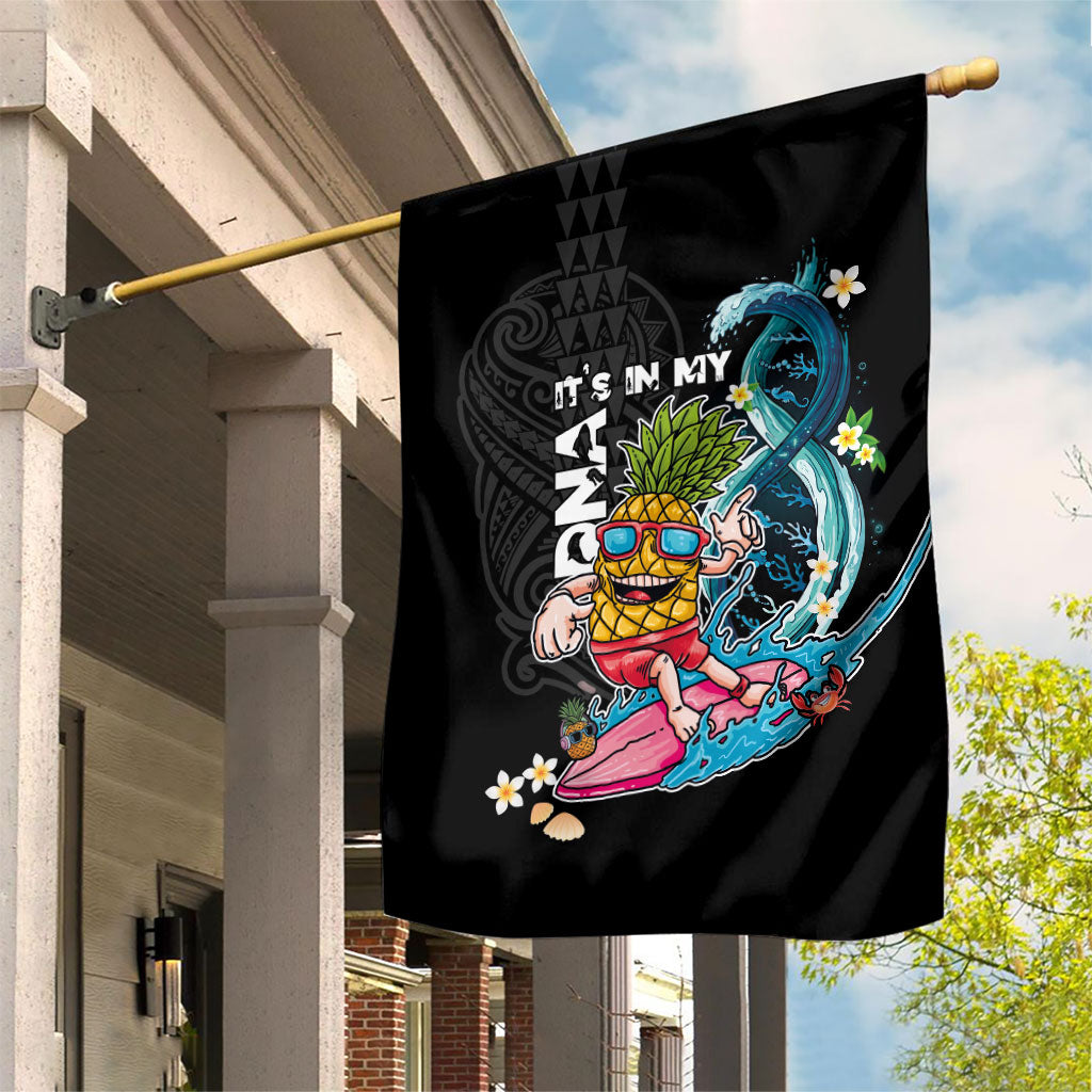 Hawaii Pineapple Surfing Garden Flag It's in My DNA - Kakau and Polynesian Pattern LT03 House Flag Black - Polynesian Pride