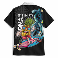 Hawaii Pineapple Surfing Hawaiian Shirt It's in My DNA - Kakau and Polynesian Pattern LT03 - Polynesian Pride