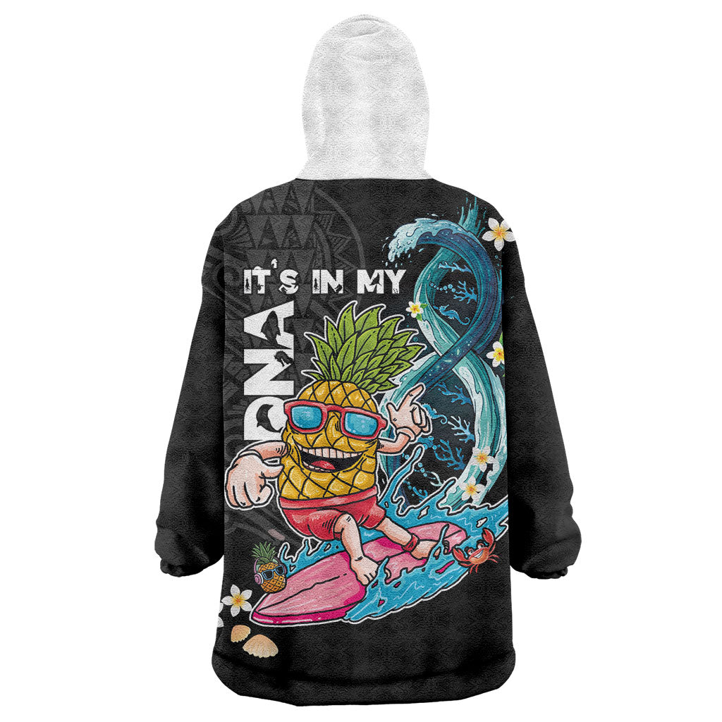 Hawaii Pineapple Surfing Wearable Blanket Hoodie It's in My DNA - Kakau and Polynesian Pattern LT03 - Polynesian Pride