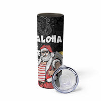 Hawaii Aloha Santa Claus Funny Polynesian Tattoo Skinny Tumbler Black Color LT03 - Polynesian Pride