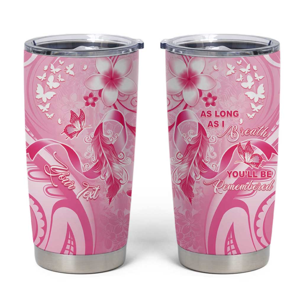 Personalised Memorial Pink Breast Cancer Awareness Tumbler Cup Plumeria Floral Tribal Pattern LT05 Pink - Polynesian Pride