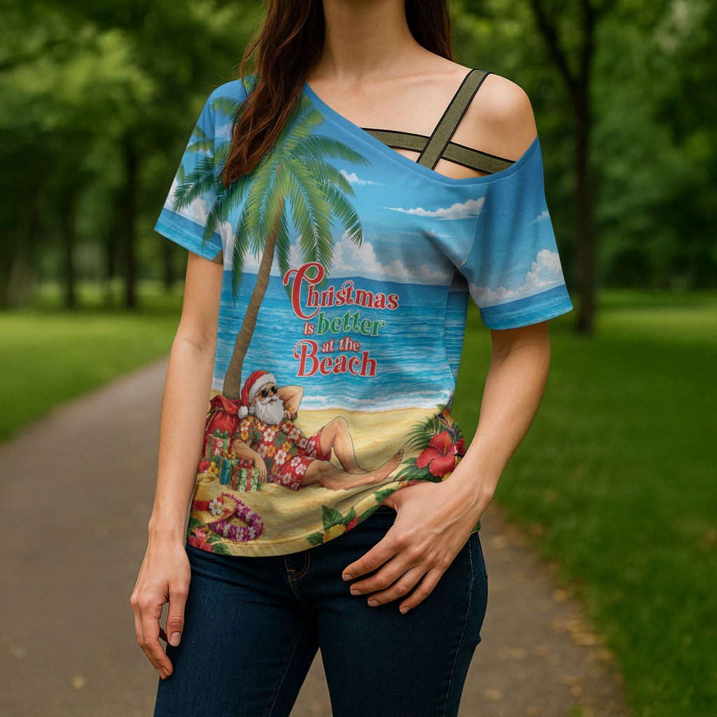 Hawaii Jolly Christmas Cross Shoulder Shirt Xmas Is Better At The Beach