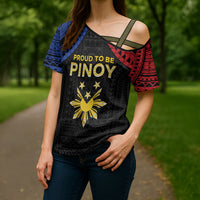 Philippines Independence Day Cross Shoulder Shirt Proud To Be Pinoy LT05 - Polynesian Pride
