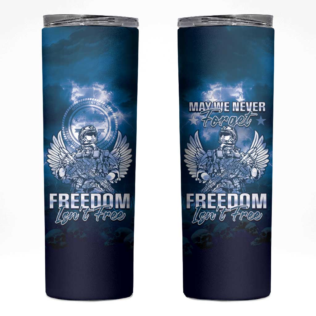 Federated States of Micronesia Veterans Day Skinny Tumbler May We Never Forget Freedom Isn't Free LT05 Blue - Polynesian Pride