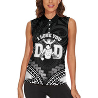 Personalised Happy Father's Day Women Sleeveless Polo Shirt I Love You Dad Polynesian Style LT05 - Polynesian Pride