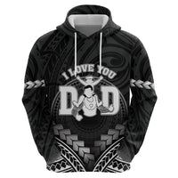 Personalised Happy Father's Day Zip Hoodie I Love You Dad Polynesian Style LT05 - Polynesian Pride