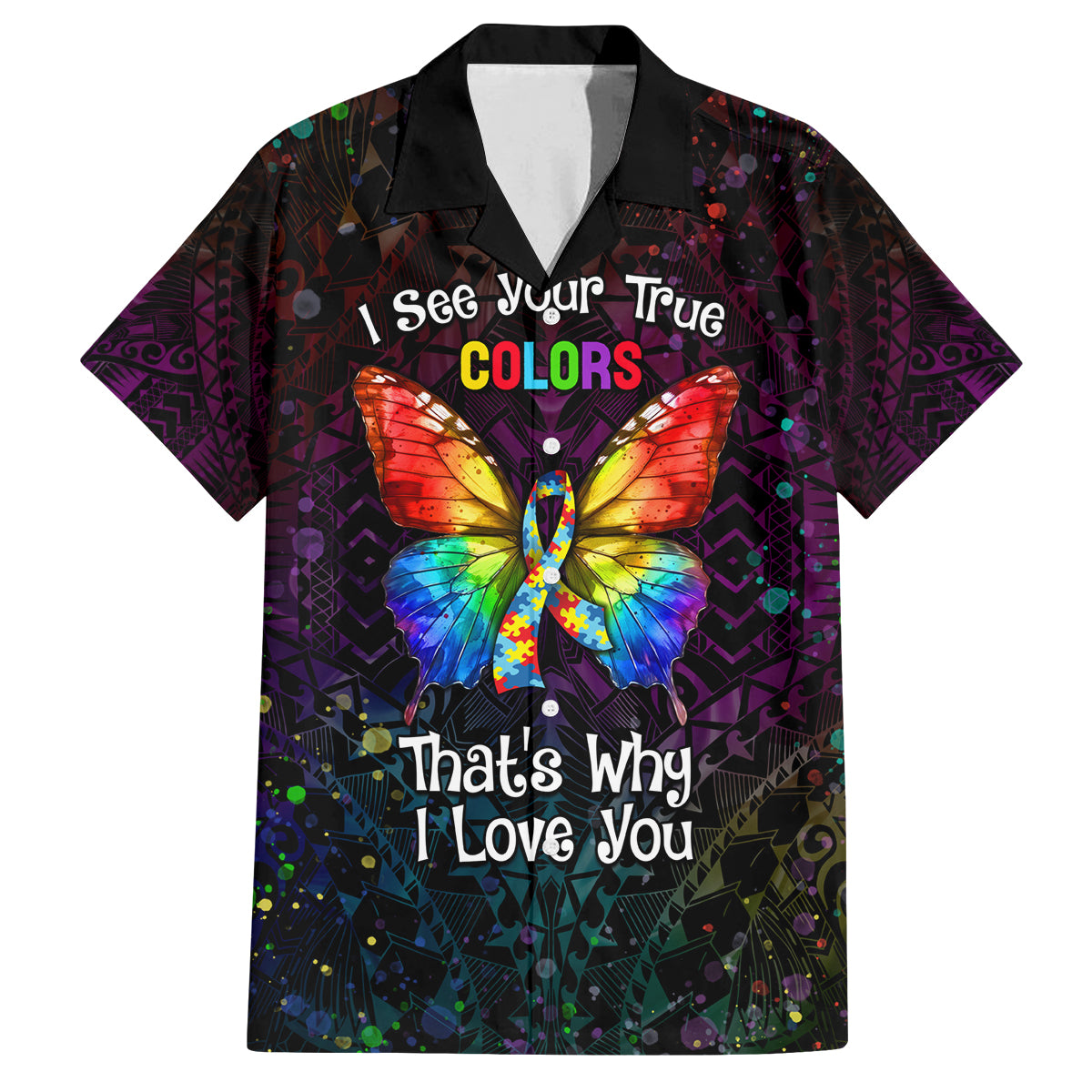 I See Your True Colors Personalised Family Matching Off Shoulder Short Dress and Hawaiian Shirt Autism Awareness LT05 Dad's Shirt - Short Sleeve Black - Polynesian Pride