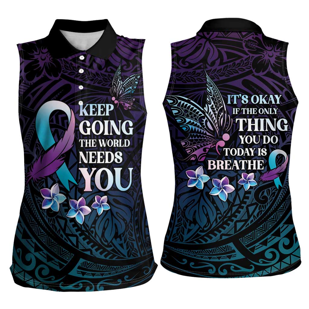 Polynesia Suicide Prevention Awareness Women Sleeveless Polo Shirt Keep Going The World Needs You LT05 - Polynesian Pride