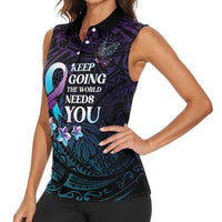 Polynesia Suicide Prevention Awareness Women Sleeveless Polo Shirt Keep Going The World Needs You LT05 - Polynesian Pride