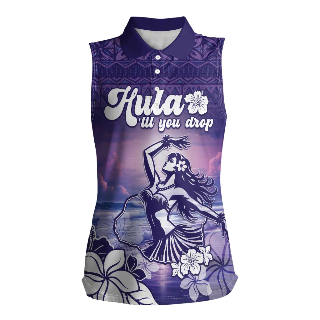 Aloha Hawaii Kauai Island Women Sleeveless Polo Shirt Hula Till You Drop LT05 Female Purple - Polynesian Pride