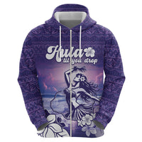 Aloha Hawaii Kauai Island Zip Hoodie Hula Till You Drop LT05 - Polynesian Pride
