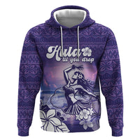 Aloha Hawaii Kauai Island Zip Hoodie Hula Till You Drop LT05 Pullover Hoodie Purple - Polynesian Pride