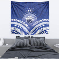 Samoa Happy Father's Day Tapestry Ou Te Alofa Ia Te Oe Tama Dad Polynesian Tribal