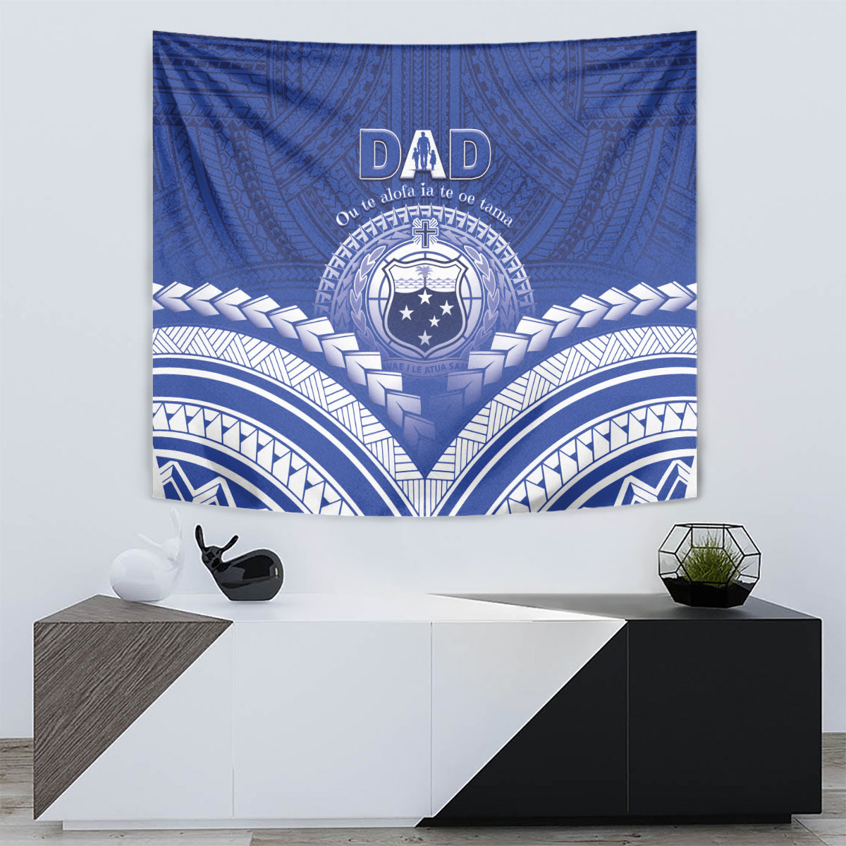 Samoa Happy Father's Day Tapestry Ou Te Alofa Ia Te Oe Tama Dad Polynesian Tribal