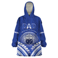Personalised Samoa Happy Father's Day Wearable Blanket Hoodie Ou Te Alofa Ia Te Oe Tama Dad Polynesian Tribal LT05 One Size Blue - Polynesian Pride
