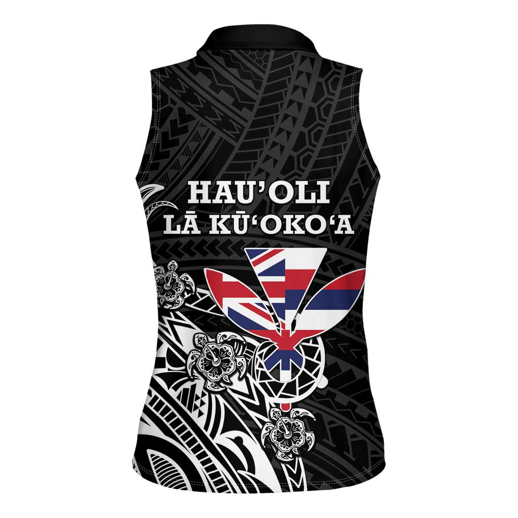 Hawaii November 28th Is My Independence Day Women Sleeveless Polo Shirt LT05 - Polynesian Pride