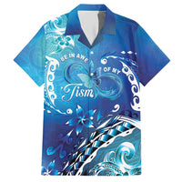 Polynesia Autism Awareness Hawaiian Shirt Be In Awe Of My 'Tism