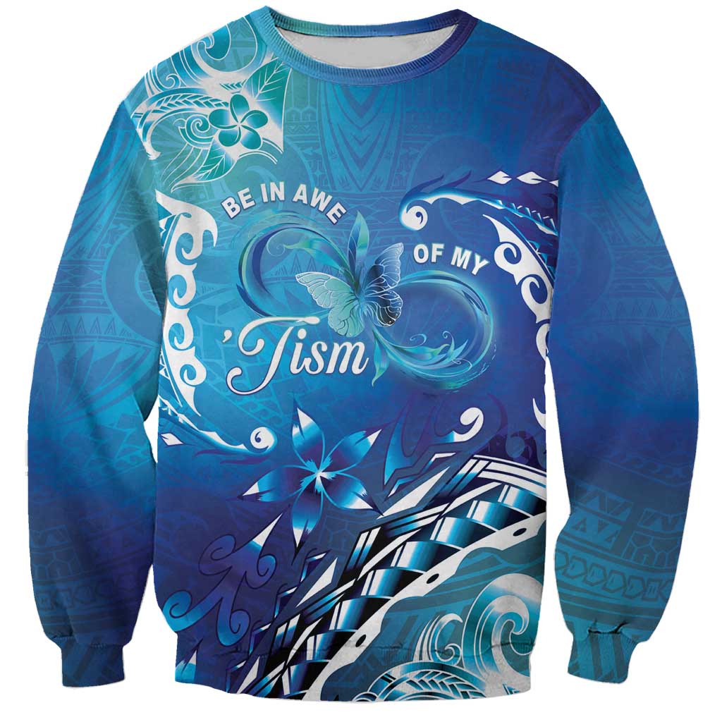 Polynesia Autism Awareness Sweatshirt Be In Awe Of My 'Tism
