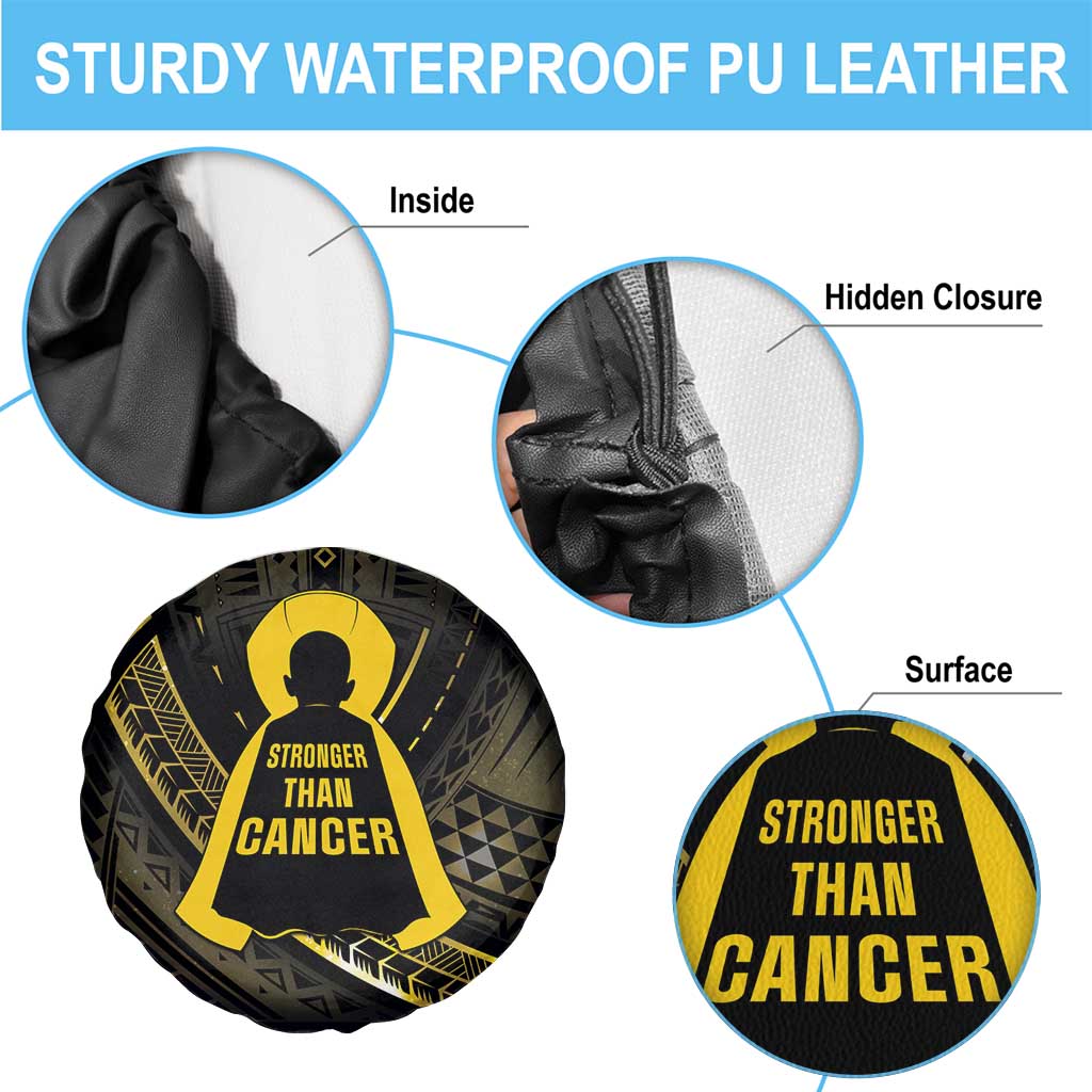 Polynesia Childhood Cancer Awareness Spare Tire Cover You Are Stronger Than Cancer LT05 - Polynesian Pride