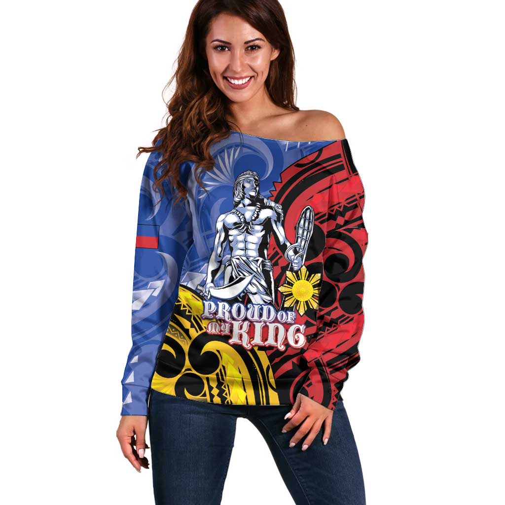 Philippines Lapu-Lapu Off Shoulder Sweater Proud Of My King
