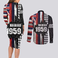 Hawaii 1959 Statehood Day Couples Matching Long Sleeve Bodycon Dress and Long Sleeve Button Shirt Classic Style LT05 - Polynesian Pride