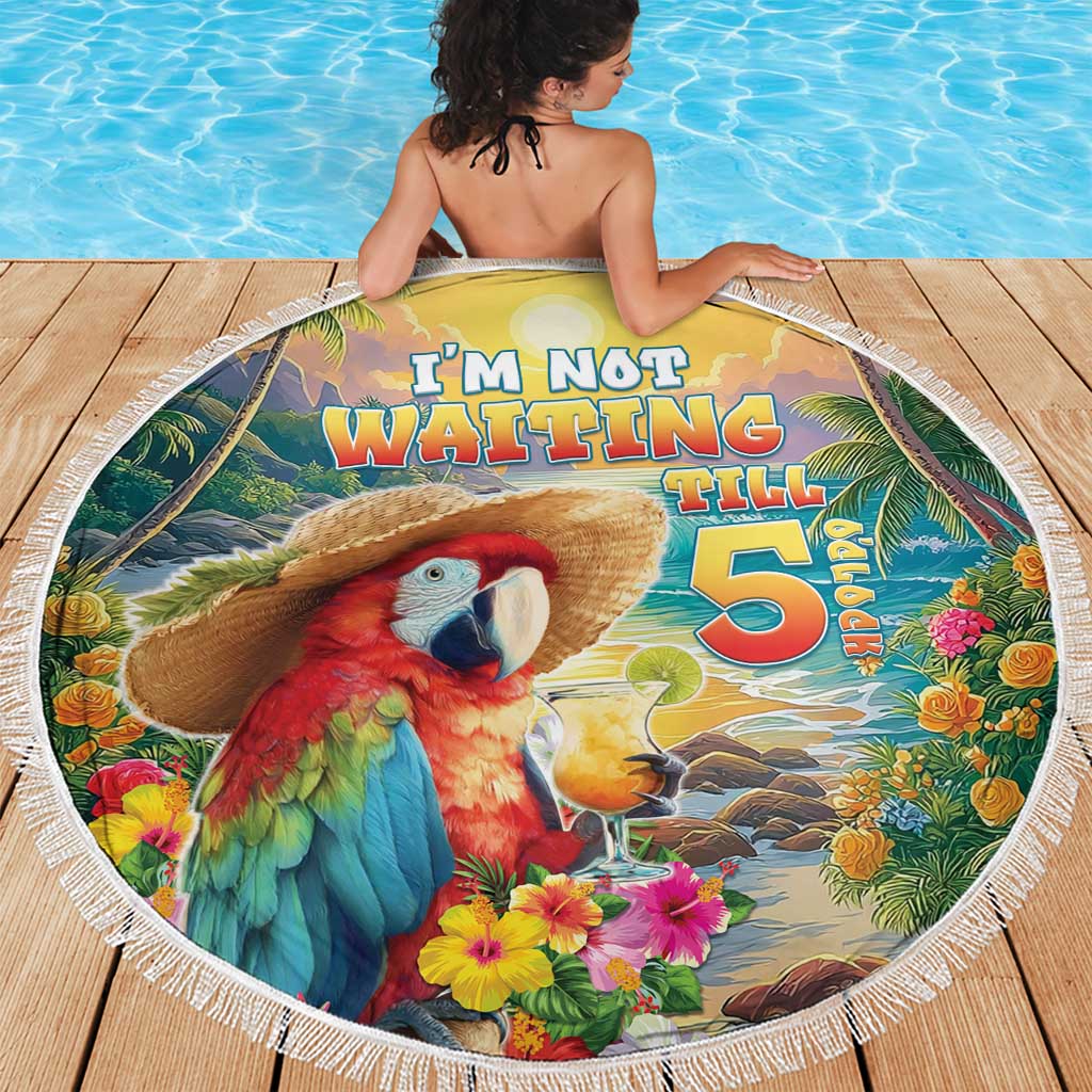 Hawaii Parrot Beach Blanket Im Not Waiting Till 5 Oclock